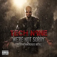 Tech N9Ne — We're Not Sorry (Feat. Mackenzie Nicole) — обложка
